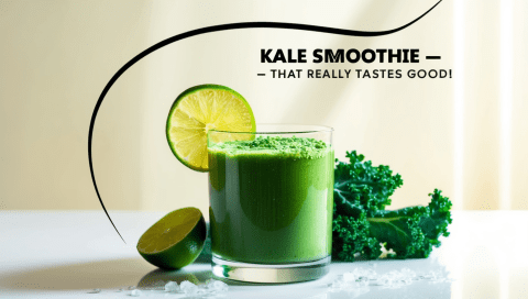 Kale Smoothie – That Really Tastes Good!